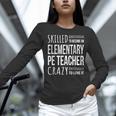 Elementary PE Teacher Tshirt Appreciation Women Long Sleeve T-Shirt, Pe Teacher Shirts, gift for family, gift for coworker