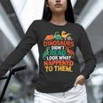 English Teacher Dinosaurs Didn’t Read What Happened To Them Women Long Sleeve T-Shirt, English Teacher Shirts, gift for family, gift for coworker English Teacher Dinosaurs Didn’t Read What Happened To Them Women Long Sleeve T-Shirt, English Teacher Shirts, gift for family, gift for coworker