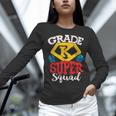 Grade K Super Squad Superhero Kindergarten Teacher Team Women Long Sleeve T-Shirt, Super Teacher Shirts, gift for family, gift for coworker Grade K Super Squad Superhero Kindergarten Teacher Team Women Long Sleeve T-Shirt, Super Teacher Shirts, gift for family, gift for coworker