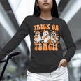 Groovy Teacher Halloween Trick Or Teach Ghost Men Women Kids Women Long Sleeve T-Shirt, Groovy Teacher Shirts, gift for family, gift for coworker