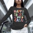 Happy To See Your Face Teacher Retro Back To School Women Long Sleeve T-Shirt, gift for family, gift for coworker Happy To See Your Face Teacher Retro Back To School Women Long Sleeve T-Shirt, gift for family, gift for coworker