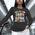 Inclusion Is My Jam SPED Teacher Special Education Life Women Long Sleeve T-Shirt, gift for family, gift for coworker Inclusion Is My Jam SPED Teacher Special Education Life Women Long Sleeve T-Shirt, gift for family, gift for coworker