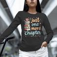 Just One More Chapter Book Reading Floral Teacher Book Lover Women Long Sleeve T-Shirt, gift for family, gift for coworker