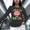 Kiss Your Brain Calm Mindset Teacher Kids Boys Girls Women Women Long Sleeve T-Shirt, gift for family, gift for coworker