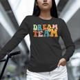 Last Day Of School Back To School Dream-Team Teacher Kids Women Long Sleeve T-Shirt, gift for family, gift for coworker Last Day Of School Back To School Dream-Team Teacher Kids Women Long Sleeve T-Shirt, gift for family, gift for coworker