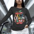Let's Learn Today Teacher Motivational Back To School Women Long Sleeve T-Shirt, gift for family, gift for coworker Let's Learn Today Teacher Motivational Back To School Women Long Sleeve T-Shirt, gift for family, gift for coworker