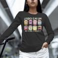 Literacy Is My Jam And I'm Here To Spread Literacy Teacher Women Long Sleeve T-Shirt, gift for family, gift for coworker
