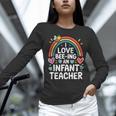 I Love Bee-Ing An Infant Teacher Toddler Teaching Women Long Sleeve T-Shirt, gift for family, gift for coworker