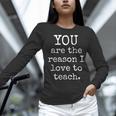 Love To Teach Positive Affirmation Kind Motivational Teacher Women Long Sleeve T-Shirt, gift for family, gift for coworker Love To Teach Positive Affirmation Kind Motivational Teacher Women Long Sleeve T-Shirt, gift for family, gift for coworker