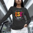 Matching ESE Squad First Last Day Team Teacher Student Tribe Women Long Sleeve T-Shirt, gift for family, gift for coworker Matching ESE Squad First Last Day Team Teacher Student Tribe Women Long Sleeve T-Shirt, gift for family, gift for coworker
