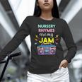 Nursery Rhymes Are My Jam 80s Retro Teachers & Students Kids Women Long Sleeve T-Shirt, gift for family, gift for coworker Nursery Rhymes Are My Jam 80s Retro Teachers & Students Kids Women Long Sleeve T-Shirt, gift for family, gift for coworker