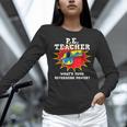 PE Physical Education Teacher Superhero Power School Women Long Sleeve T-Shirt, Pe Teacher Shirts, gift for family, gift for coworker PE Physical Education Teacher Superhero Power School Women Long Sleeve T-Shirt, Pe Teacher Shirts, gift for family, gift for coworker