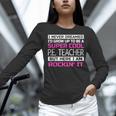 PE Teacher Shirt Physical Education Teacher Women Long Sleeve T-Shirt, Pe Teacher Shirts, gift for family, gift for coworker