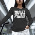 PE Teacher Women Long Sleeve T-Shirt, Pe Teacher Shirts, gift for family, gift for coworker PE Teacher Women Long Sleeve T-Shirt, Pe Teacher Shirts, gift for family, gift for coworker