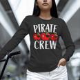 Pirate Crew Pirate Teacher Team Squad Talk Like A Pirate Day For Men Women Kids Women Long Sleeve T-Shirt, gift for family, gift for coworker
