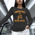Pumpkin Spice And Music Advice Music Teacher Halloween Women Long Sleeve T-Shirt, gift for family, gift for coworker Pumpkin Spice And Music Advice Music Teacher Halloween Women Long Sleeve T-Shirt, gift for family, gift for coworker