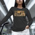 I SMELL CHILDREN Halloween Teacher Classroom I Teach Women Long Sleeve T-Shirt, gift for family, gift for coworker I SMELL CHILDREN Halloween Teacher Classroom I Teach Women Long Sleeve T-Shirt, gift for family, gift for coworker