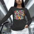 Special Education Teacher Era Inspirational SPED ABA Autism Women Long Sleeve T-Shirt, gift for family, gift for coworker