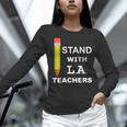 Stand With LA Teachers Tshirt United Los Angeles T Shirt Men Women Kids Women Long Sleeve T-Shirt, gift for family, gift for coworker Stand With LA Teachers Tshirt United Los Angeles T Shirt Men Women Kids Women Long Sleeve T-Shirt, gift for family, gift for coworker