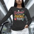 Surprise I'm Your Teacher Today Women Long Sleeve T-Shirt, gift for family, gift for coworker Surprise I'm Your Teacher Today Women Long Sleeve T-Shirt, gift for family, gift for coworker