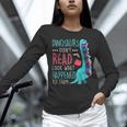 Teacher Dinosaurs Didnt Read Look What Happened Book Reading Women Long Sleeve T-Shirt, gift for family, gift for coworker Teacher Dinosaurs Didnt Read Look What Happened Book Reading Women Long Sleeve T-Shirt, gift for family, gift for coworker