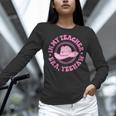 In My Teacher Era Yeehaw Pink Teacher Western Cowgirl Women Long Sleeve T-Shirt, gift for family, gift for coworker In My Teacher Era Yeehaw Pink Teacher Western Cowgirl Women Long Sleeve T-Shirt, gift for family, gift for coworker