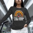Teacher First Day Of School Y'All Gonna Learn Today Women Long Sleeve T-Shirt, gift for family, gift for coworker Teacher First Day Of School Y'All Gonna Learn Today Women Long Sleeve T-Shirt, gift for family, gift for coworker