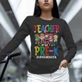 Teacher Of Pre K Superheroes Teacher New School Year Men Women Women Long Sleeve T-Shirt, gift for family, gift for coworker