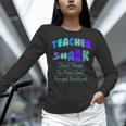 Teacher Shark Don't Stress Do Your Best Forget The Rest Women Long Sleeve T-Shirt, gift for family, gift for coworker Teacher Shark Don't Stress Do Your Best Forget The Rest Women Long Sleeve T-Shirt, gift for family, gift for coworker