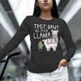 Teachers Testing Day Test Day No Prob Llama Teacher Women Long Sleeve T-Shirt, gift for family, gift for coworker Teachers Testing Day Test Day No Prob Llama Teacher Women Long Sleeve T-Shirt, gift for family, gift for coworker