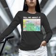 Tell Me About It Speech Language Pathology AAC Sped Teacher Women Long Sleeve T-Shirt, gift for family, gift for coworker Tell Me About It Speech Language Pathology AAC Sped Teacher Women Long Sleeve T-Shirt, gift for family, gift for coworker