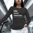 History Teacher Cite Your Sources Women Long Sleeve T-Shirt, History Teacher Shirts, gift for family, gift for coworker History Teacher Cite Your Sources Women Long Sleeve T-Shirt, History Teacher Shirts, gift for family, gift for coworker