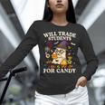 Will Trade Students For Candy Teacher Ghost Halloween Women Long Sleeve T-Shirt, gift for family, gift for coworker Will Trade Students For Candy Teacher Ghost Halloween Women Long Sleeve T-Shirt, gift for family, gift for coworker