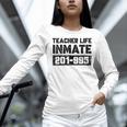 Teacher Life Jail Inmate Prisoner Halloween Costume Women Long Sleeve T-Shirt, gift for family, gift for coworker