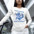 Weird Teachers Build Character Shirt Raccoon Dancing Women Long Sleeve T-Shirt, gift for family, gift for coworker Weird Teachers Build Character Shirt Raccoon Dancing Women Long Sleeve T-Shirt, gift for family, gift for coworker