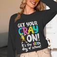 100th Day Of School Get Your Cray On Teacher Women Long Sleeve T-Shirt, novelty gifts, funny gifts 100th Day Of School Get Your Cray On Teacher Women Long Sleeve T-Shirt, novelty gifts, funny gifts