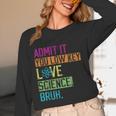 Admit It You Low Key Love Science Bruh Funny Science Teacher Women Long Sleeve T-Shirt, novelty gifts, funny gifts Admit It You Low Key Love Science Bruh Funny Science Teacher Women Long Sleeve T-Shirt, novelty gifts, funny gifts