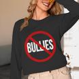 Anti Bullying No Bullies School Teacher Student Kindness Women Long Sleeve T-Shirt, novelty gifts, funny gifts