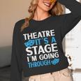 Theater Teacher Drama Teacher Theater Nerd Actor Men Women Kids Women Long Sleeve T-Shirt, novelty gifts, funny gifts