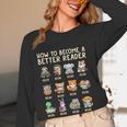 How To Become A Better Reader Animals Reading Teacher Women Long Sleeve T-Shirt, novelty gifts, funny gifts How To Become A Better Reader Animals Reading Teacher Women Long Sleeve T-Shirt, novelty gifts, funny gifts