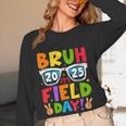 Bruh It's Field Day Teacher Boys Girls Kids Field Day 2025 Women Long Sleeve T-Shirt, novelty gifts, funny gifts Bruh It's Field Day Teacher Boys Girls Kids Field Day 2025 Women Long Sleeve T-Shirt, novelty gifts, funny gifts