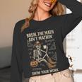 Bruh The Math Ain’t Mathin Halloween Skeleton Math Teacher Women Long Sleeve T-Shirt, novelty gifts, funny gifts
