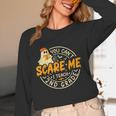 You Can't Scare Me I Teach 2nd Grade Teacher Halloween Ghost Women Long Sleeve T-Shirt, novelty gifts, funny gifts You Can't Scare Me I Teach 2nd Grade Teacher Halloween Ghost Women Long Sleeve T-Shirt, novelty gifts, funny gifts