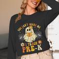 You Can't Scare Me I Teach Pre-K Halloween Teacher Ghost Women Long Sleeve T-Shirt, novelty gifts, funny gifts You Can't Scare Me I Teach Pre-K Halloween Teacher Ghost Women Long Sleeve T-Shirt, novelty gifts, funny gifts