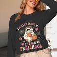 You Can't Scare Me I Teach Preschool Teacher Team Halloween Women Long Sleeve T-Shirt, novelty gifts, funny gifts You Can't Scare Me I Teach Preschool Teacher Team Halloween Women Long Sleeve T-Shirt, novelty gifts, funny gifts