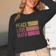 Cute Math Teacher Peace Love Math Women Long Sleeve T-Shirt, novelty gifts, funny gifts