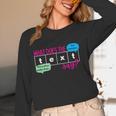 What Does The Text Say Text Evidence Reading Teacher For Men Women Women Long Sleeve T-Shirt, novelty gifts, funny gifts What Does The Text Say Text Evidence Reading Teacher For Men Women Women Long Sleeve T-Shirt, novelty gifts, funny gifts