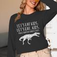 Lets Eat Kids Punctuation Saves Lives Dino Teacher Men Women Long Sleeve T-Shirt, novelty gifts, funny gifts Lets Eat Kids Punctuation Saves Lives Dino Teacher Men Women Long Sleeve T-Shirt, novelty gifts, funny gifts