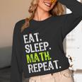 Eat Sleep Math Repeat Teacher Lover Women Long Sleeve T-Shirt, novelty gifts, funny gifts Eat Sleep Math Repeat Teacher Lover Women Long Sleeve T-Shirt, novelty gifts, funny gifts