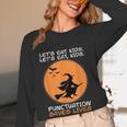 Halloween Teacher Witch Lets Eat Kids Punctuation Women Long Sleeve T-Shirt, novelty gifts, funny gifts